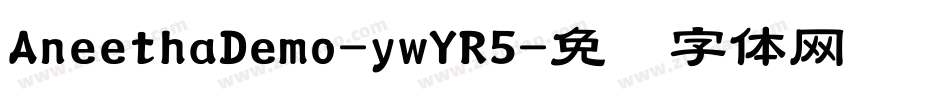 AneethaDemo-ywYR5字体转换