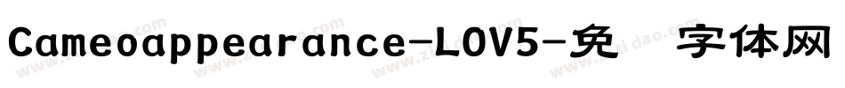 Cameoappearance-LOV5字体转换