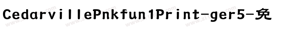 CedarvillePnkfun1Print-ger5字体转换