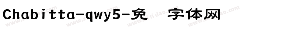 Chabitta-qwy5字体转换