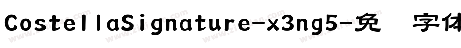 CostellaSignature-x3ng5字体转换