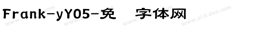 Frank-yYO5字体转换