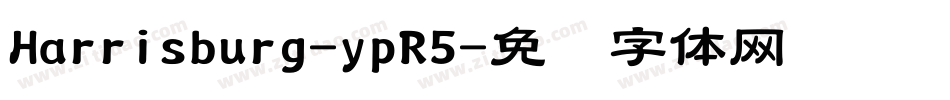 Harrisburg-ypR5字体转换