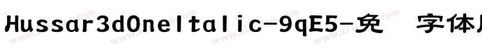 Hussar3dOneItalic-9qE5字体转换