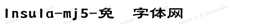 Insula-mj5字体转换