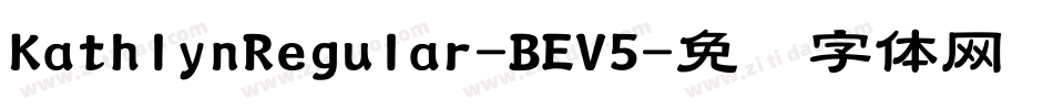 KathlynRegular-BEV5字体转换