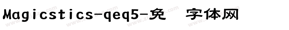 Magicstics-qeq5字体转换