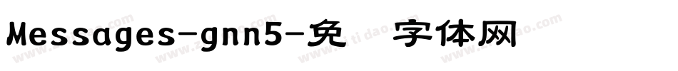 Messages-gnn5字体转换