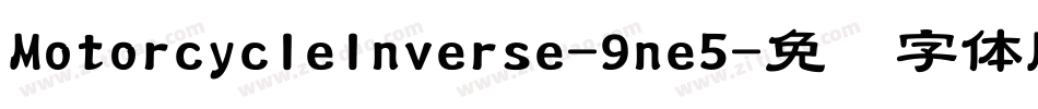 MotorcycleInverse-9ne5字体转换