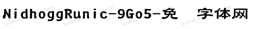 NidhoggRunic-9Go5字体转换