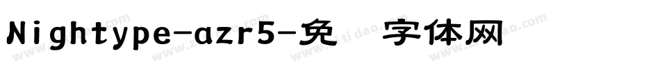 Nightype-azr5字体转换