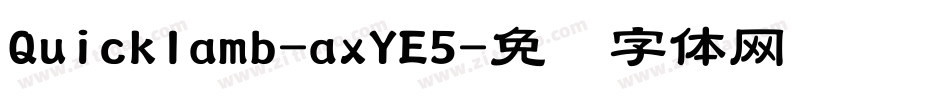 Quicklamb-axYE5字体转换