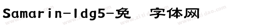 Samarin-ldg5字体转换