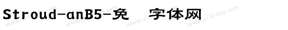 Stroud-anB5字体转换