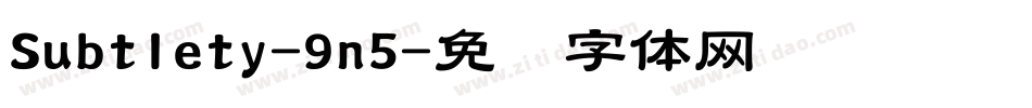 Subtlety-9n5字体转换
