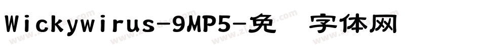 Wickywirus-9MP5字体转换