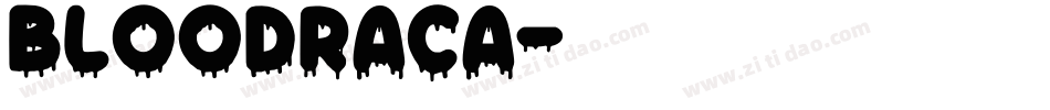 BLOODRACA字体转换