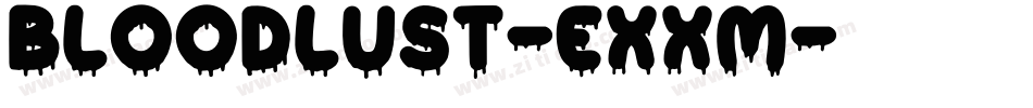 BloodLust-eXxm字体转换