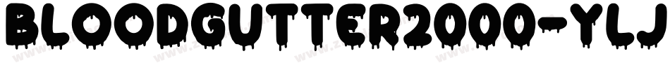 Bloodgutter2000-yLjY字体转换