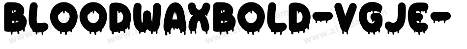 Bloodwaxbold-vgJE字体转换