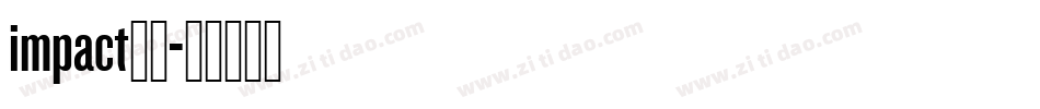impact字体字体转换