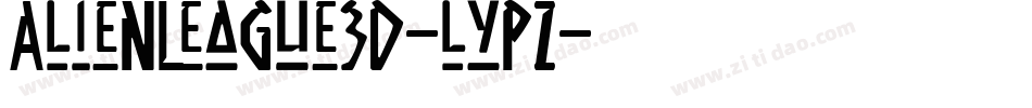 AlienLeague3D-lypZ字体转换