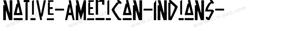 Native-American-Indians字体转换
