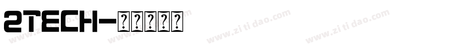 2Tech字体转换