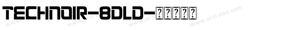 TechNoir-8dLD字体转换