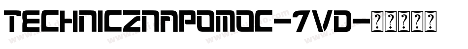 Technicznapomoc-7VD字体转换