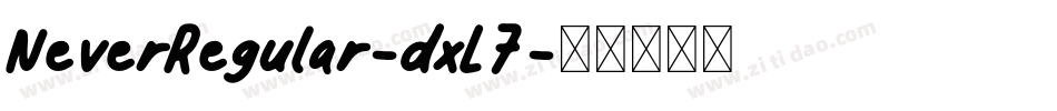 NeverRegular-dxL7字体转换