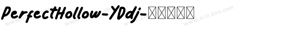 PerfectHollow-YDdj字体转换