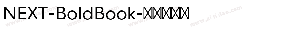 NEXT-BoldBook字体转换 NEXT-BoldBook字体转换