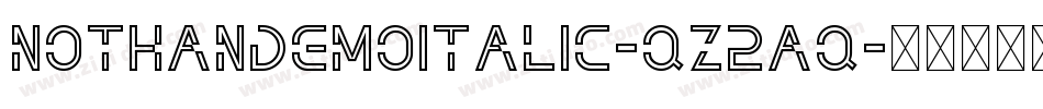 NothanDemoItalic-qZ2Aq字体转换