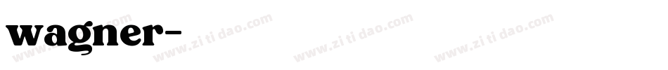 wagner字体转换