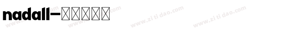 NADALL字体转换