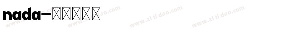 Nada字体转换