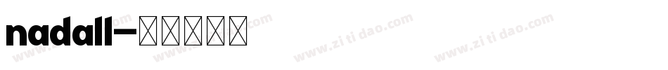 NADALL字体转换