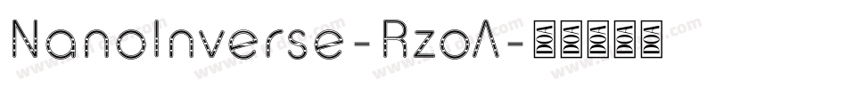 NanoInverse-RzoA字体转换