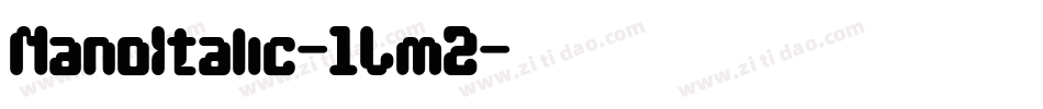 NanoItalic-1Lm2字体转换