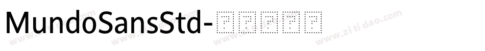 MundoSansStd字体转换 MundoSansStd字体转换