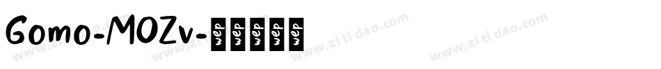 Gomo-MOZv字体转换