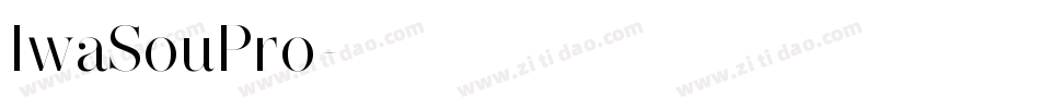 IwaSouPro字体转换