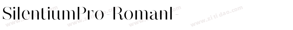 SilentiumPro-RomanI字体转换