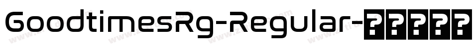 GoodtimesRg-Regular字体转换