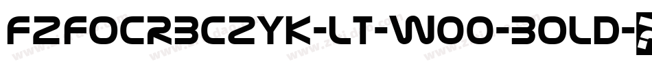 F2FOCRBczyk-LT-W00-Bold字体转换