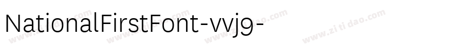 NationalFirstFont-vvj9字体转换