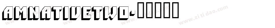 AmNativeTwo字体转换