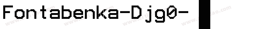 Fontabenka-Djg0字体转换