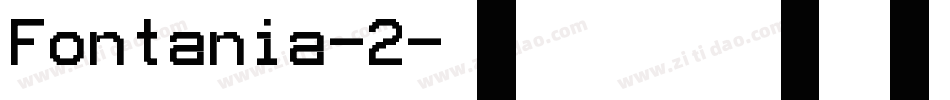 Fontania-2字体转换